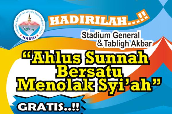 Studium General & Tabligh Akbar ''Umat Islam Bersatu Menolak Syi'ah''