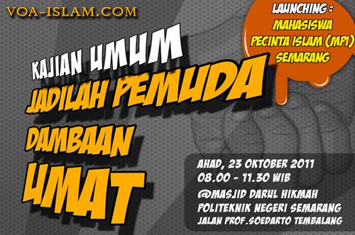 Kajian Umum ''Jadilah Pemuda Dambaan Umat'' & Launching MPI Semarang