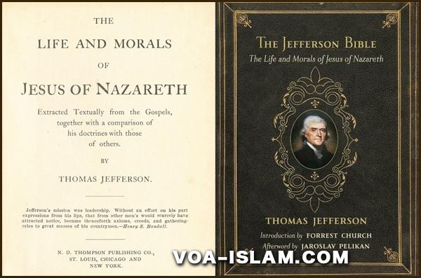 Protes Bibel Kristen, Presiden AS Thomas Jefferson Tulis Injil Tandingan