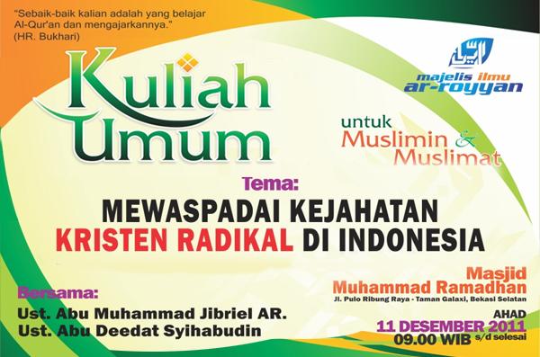 Kuliah Umum Ar-Rayyan ''Mewaspadai Kejahatan Kristen Radikal di Indonesia''