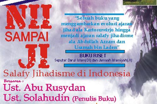Membedah Salafi Jihadis di Indonesia: Dari NII Hingga Jamaat Islamiyah