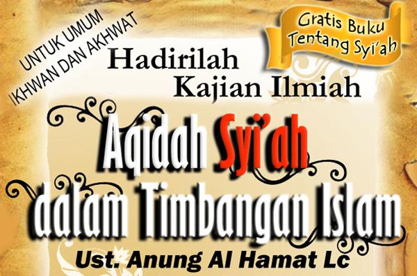 Kajian Ilmiah: Aqidah Syi'ah dalam Timbangan Islam