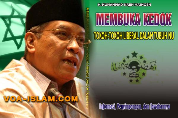 Pola Pikir Said Aqil & Yahudi Menurut Buku ''Membuka Kedok Tokoh Liberal di Tubuh NU'' (2)