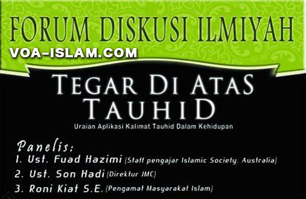 Hadirilah!!! Diskusi Ilmiah Buku Tegar di Atas Tauhid di UIN Ciputat