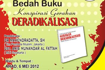 Besok, Ikuti Bedah Buku 'Konspirasi Gerakan Deradikalisasi'