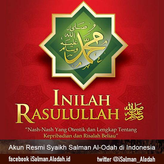 Yuk Mengenal Nabi Muhammad Melalui Siroh 'Inilah Rasulullah'