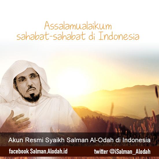 Rilis Pers: Akun Sosmed Salman Al Audah Telah Hadir di Indonesia