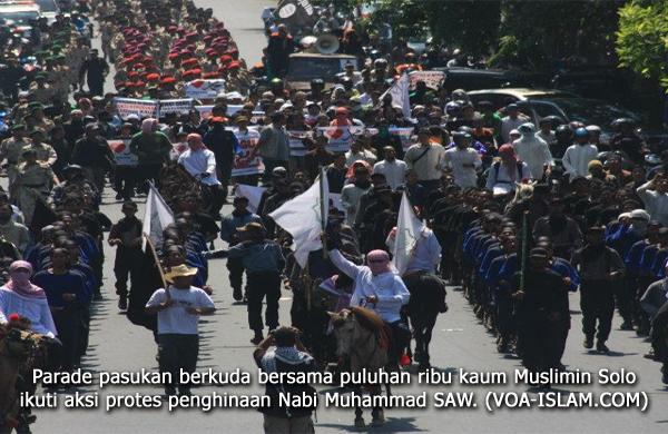 Pasukan Berkuda & Puluhan Ribu Umat Islam Lakukan Protes Penghina Nabi