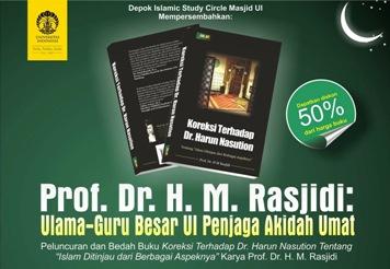 Peluncuran dan Bedah Buku 'Koreksi Terhadap Dr. Harun Nasution'  karya Prof. Dr. H. M. Rasyidi