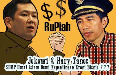Arogansi Jokowi & Hary Tanoe Suap Ulama Islam demi kepentingan Kroni