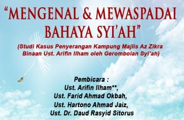 Hadirilah, Kajian Islam Bekasi ''Mengenal & Mewaspadai Bahaya Syi'ah?''