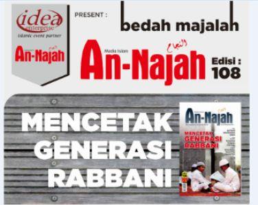 Ikuti ''MEMBANGUN GENERASI RABBANI'' di Bedah Majalah AN-NAJAH Edisi 108!