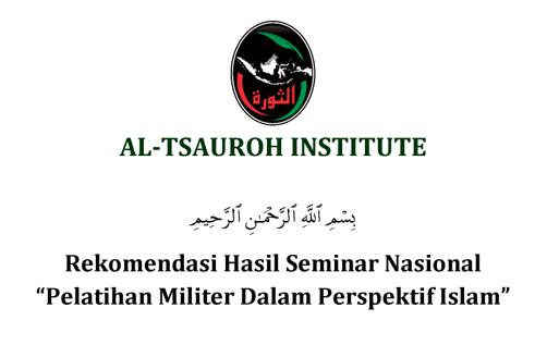 Rekomendasi Seminar 'Pelatihan Militer Dalam Perspektif Islam'