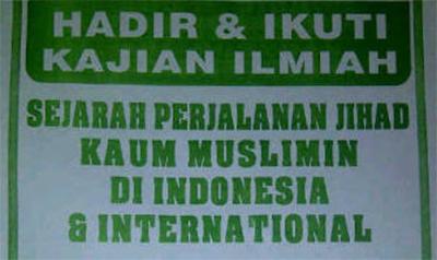 Kajian Ilmiah PERJALANAN JIHAD KAUM MUSLIMIN DI INDONESIA