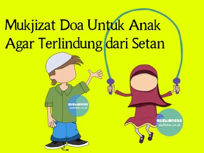 Voa-Islamic Parenting (27): Mukjizat Doa untuk Anak Agar Terlindung dari Setan 