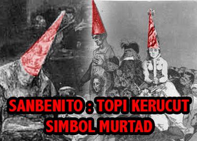 Sanbenito: Topi Kerucut Tahun Baru & Simbol Telah Murtad