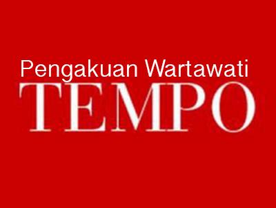 Heboh Pengakuan Wartawati ExTempo : Kebobrokan Media di Indonesia