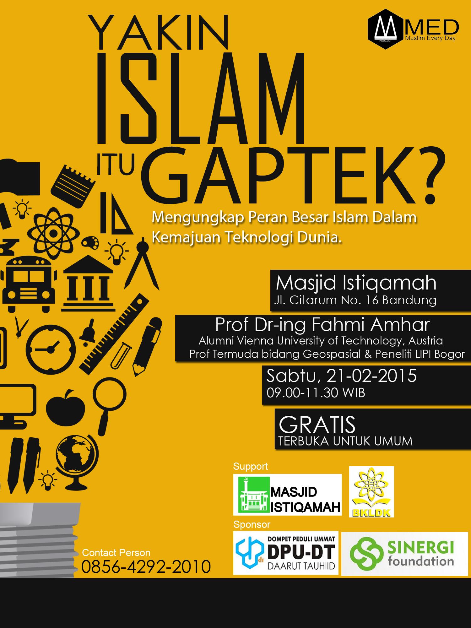Ada Kajian Islam 'Yakin Islam itu Gaptek?' di Bandung, Ayo Ikuti! 