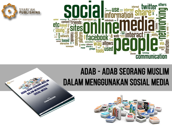 Syariah Publishing Rilis Buku 'Adab-Adab Dalam Sosial Media' 