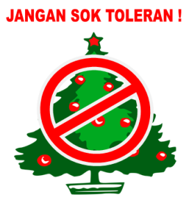 Tidak Usah Sok Toleran Mengucapkan Selamat Natal!