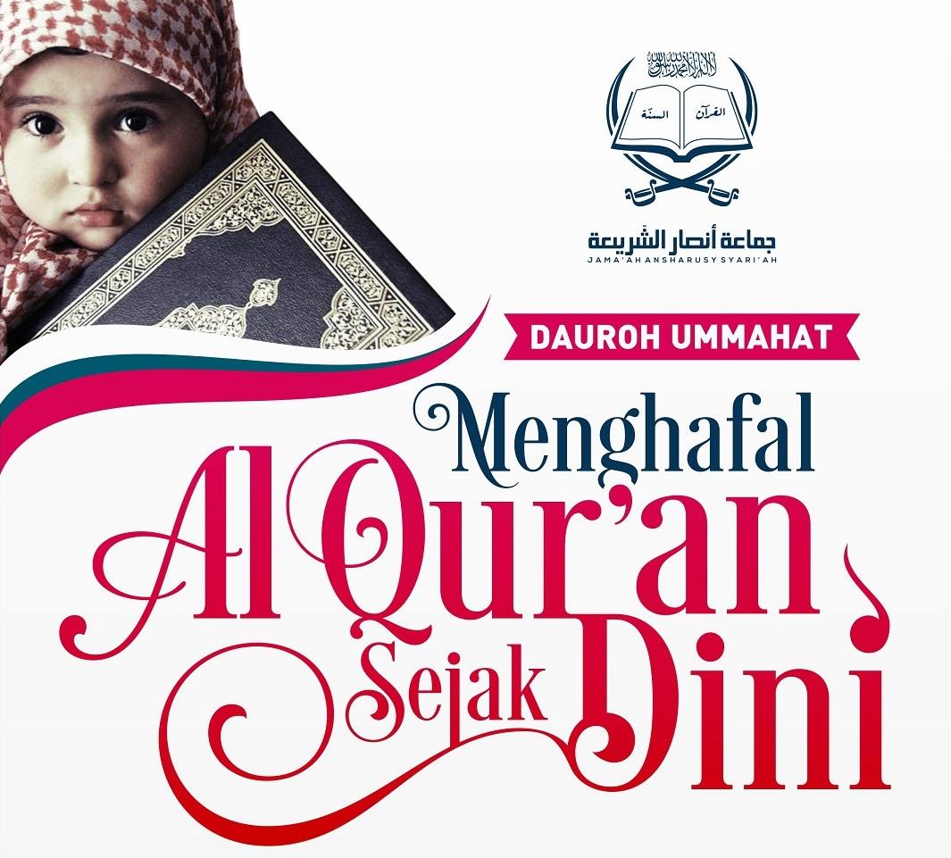 JAS Adakan Dauroh Ummahat : Menghafal Al Quran Sejak Dini