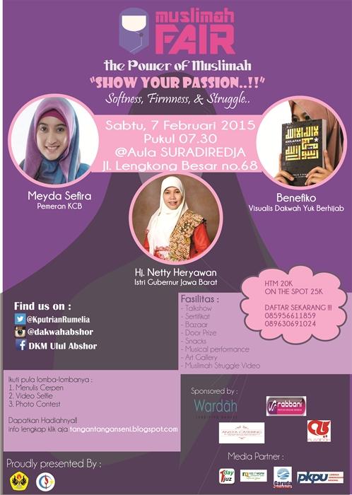 Untuk Kaum Muslimah, Ada Muslimah Fair 'Show Your Passion' Ayo Ikuti!