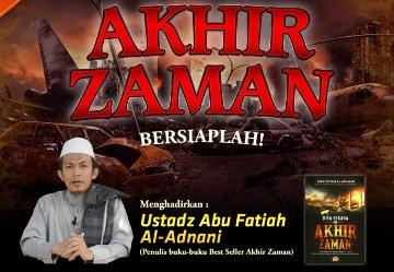 Tabligh Akbar: Kita Berada di Akhir Zaman