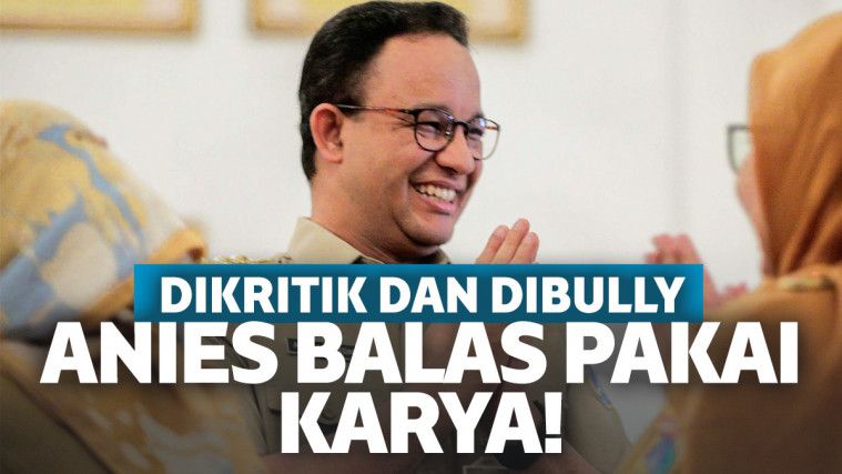 Anies: Bully Itu Keniscayaan, Prestasi Itu Pilihan