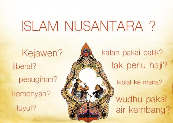Ada Apa Dengan NU, Ada Apa Dengan Islam Nusantara ?