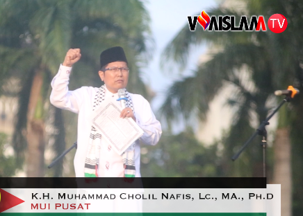 [VIDEO-171217] KH Cholil Nafis: Kita Satu Rasa Dengan Rakyat Palestina!