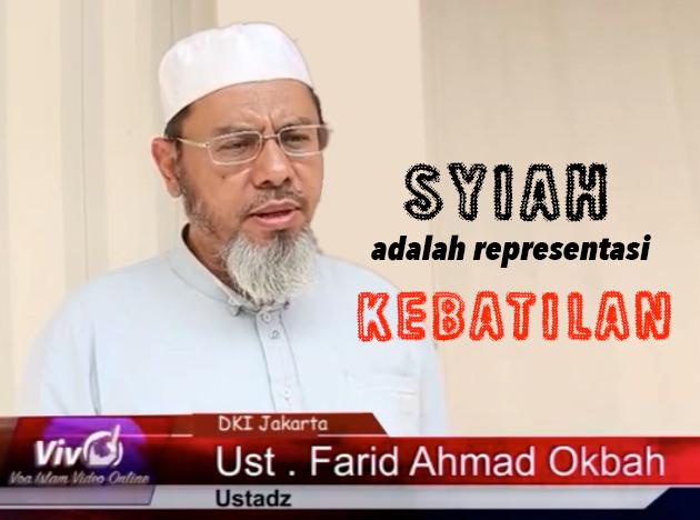 [Video] Ustadz Farid Okbah: Syiah adalah Representasi Kebatilan, Penculikan Ust Ali Kebatilan ke 21 
