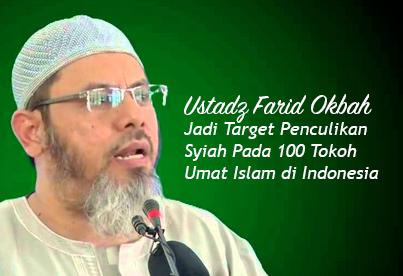 Ustadz Farid Okbah Jadi Target Penculikan Syiah Pada 100 Tokoh Umat Islam
