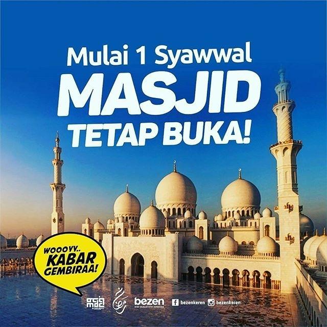 Syawal Tiba, Masjid Tetap Buka!