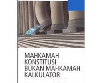 Pengamat Ini Berharap MK Tidak menjadi Lembaga Hukum Kalkulator