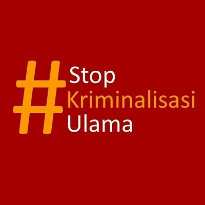 Eksistensi Ulama di Indonesia menjelang Pilpres Buah dari Persekusi dan Kriminalisasi