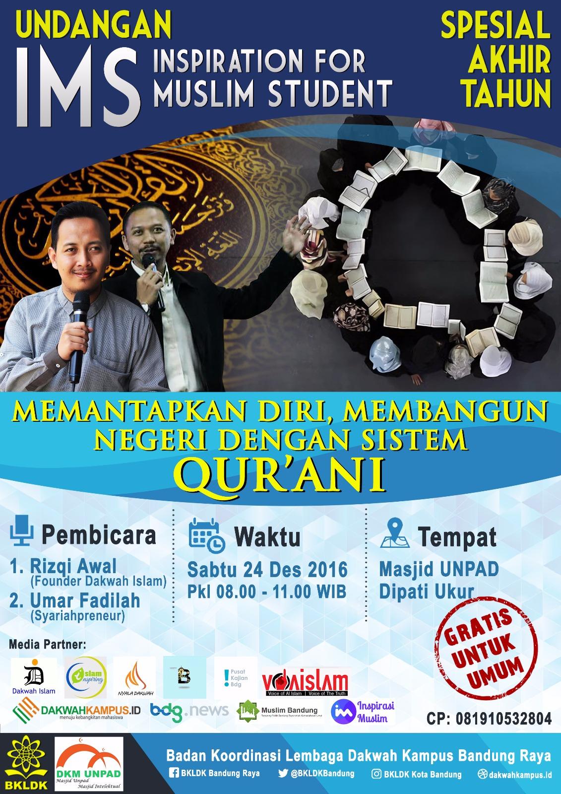 Ikutilah! IMS 'Memantapkan Diri Membangun Negeri dengan Sistem Qurani' di Bandung