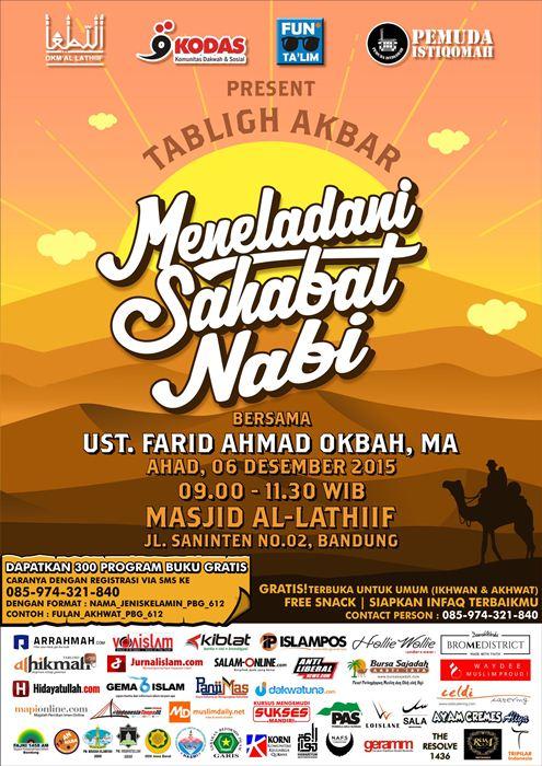 Hadirilah! Tabligh 'Meneladani Sahabat Nabi' Bersama Ustadz Farid Ahmad Okbah 