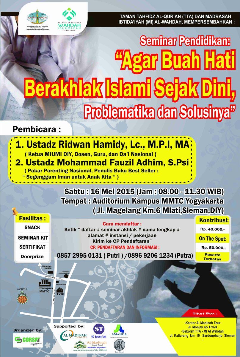 Hadiriliah! Seminar 'Agar Buah Hati Berakhlak Islami Sejak Dini, Problematika dan Solusinya' 