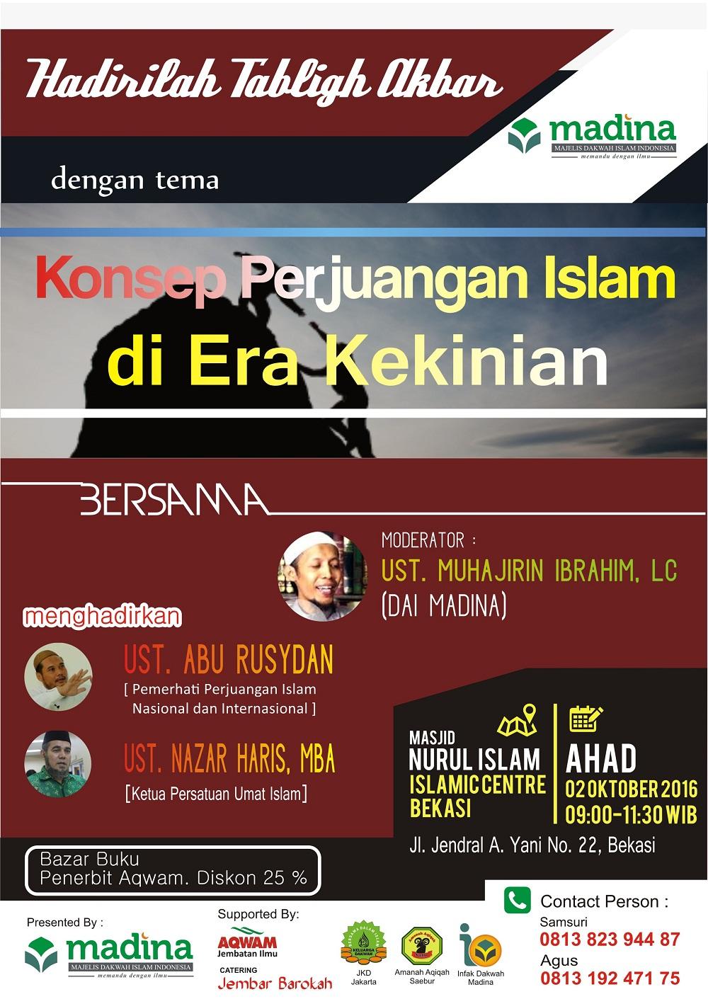 Hadirilah! Tabligh 'Konsep Perjuangan Islam di Era Kekinian' di Bekasi