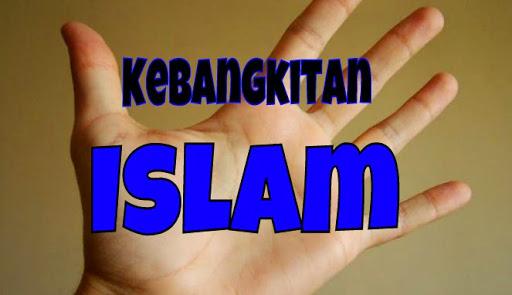 Islam Rahmatan Lil'alamin, Jalan Menuju Kebangkitan Hakiki