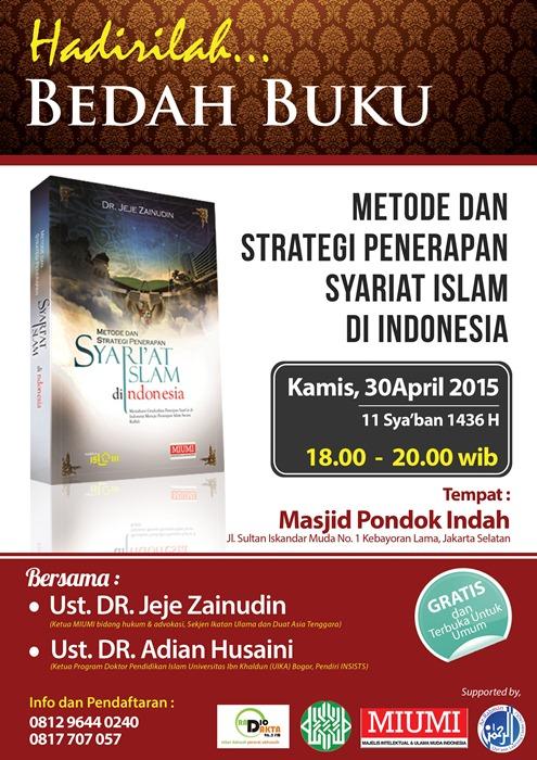 Hadirilah! Bedah Buku 'Metode dan Strategi Penerapan Syariat Islam di Indonesia'
