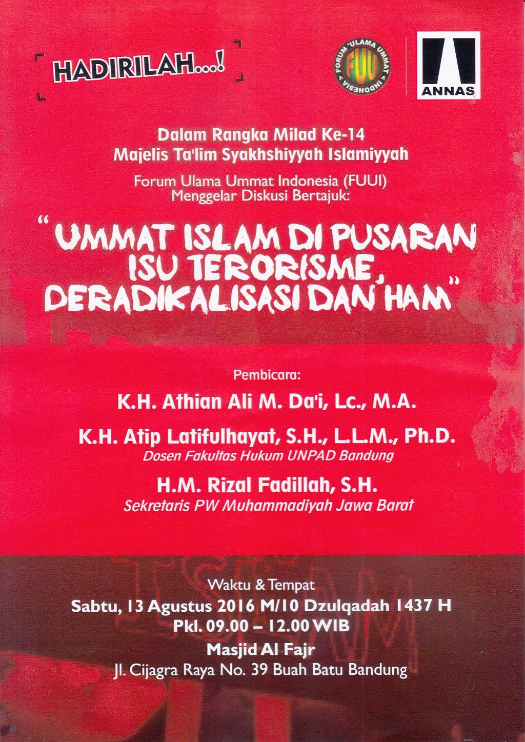 Hadirilah! Diskusi 'Ummat Islam Dipusaran Isu Terorisme, Deradikalisasi dan HAM' di Bandung