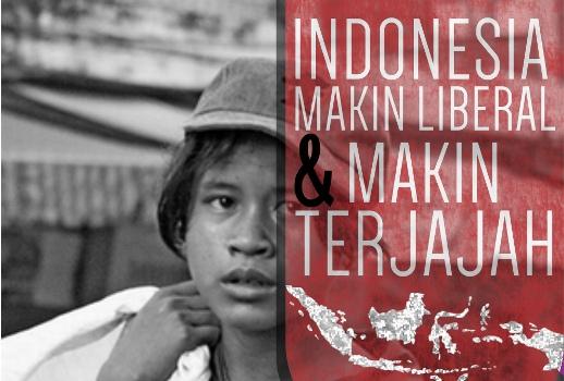 Refleksi Tahun 2015: Indonesia Makin Liberal, Makin Terjajah (Bagian-2)