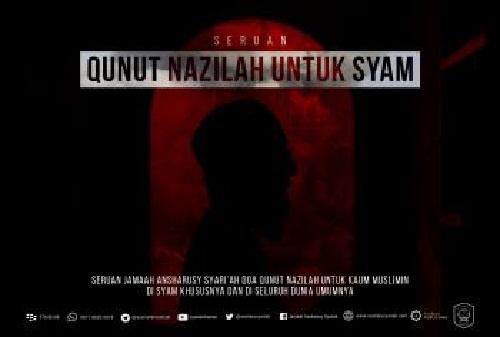 JAS Serukan Doa Qunut Nazilah untuk Kaum Muslimin di Syam Khususnya dan Seluruh Dunia Umumnya 