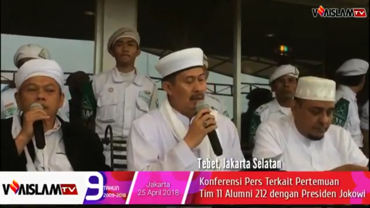 [VIDEO] Tim 11 Ulama Alumni 212 Ungkap Hasil Pertemuan Tertutup dengan Jokowi