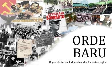 Warisan Rezim Orde Baru dan Jendral Soeharto Selama 30 Tahun