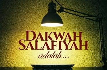Salafi Sejati Menyeru Kepada Allah, Bukan Kepada Gurunya