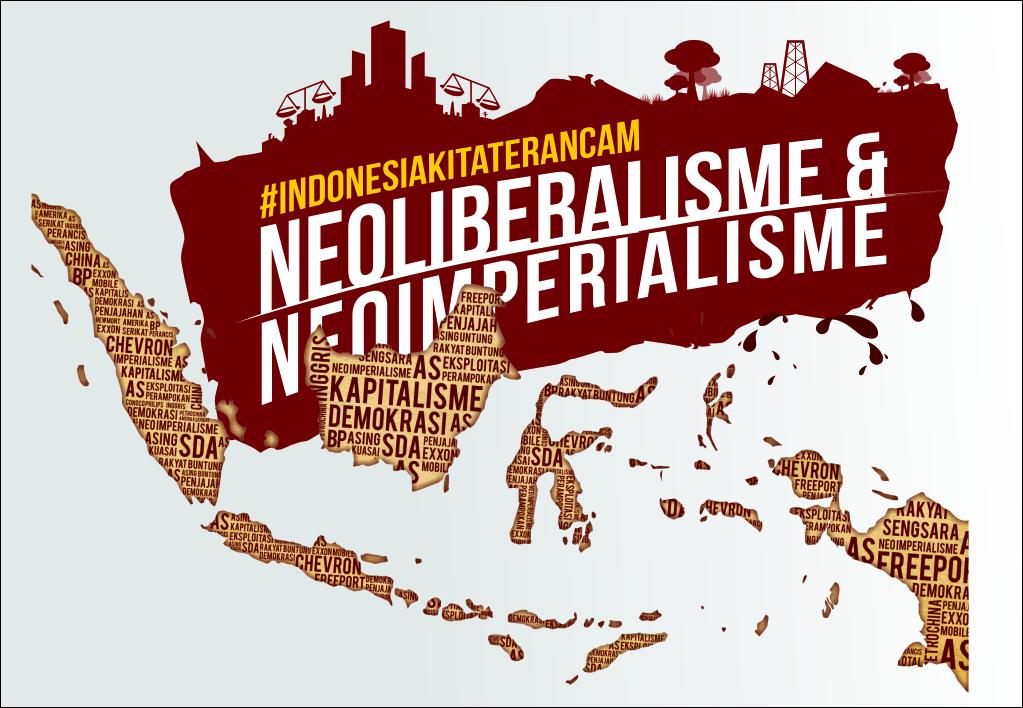 Neo-Liberalisme Melemahkan Progres Ekonomi Indonesia